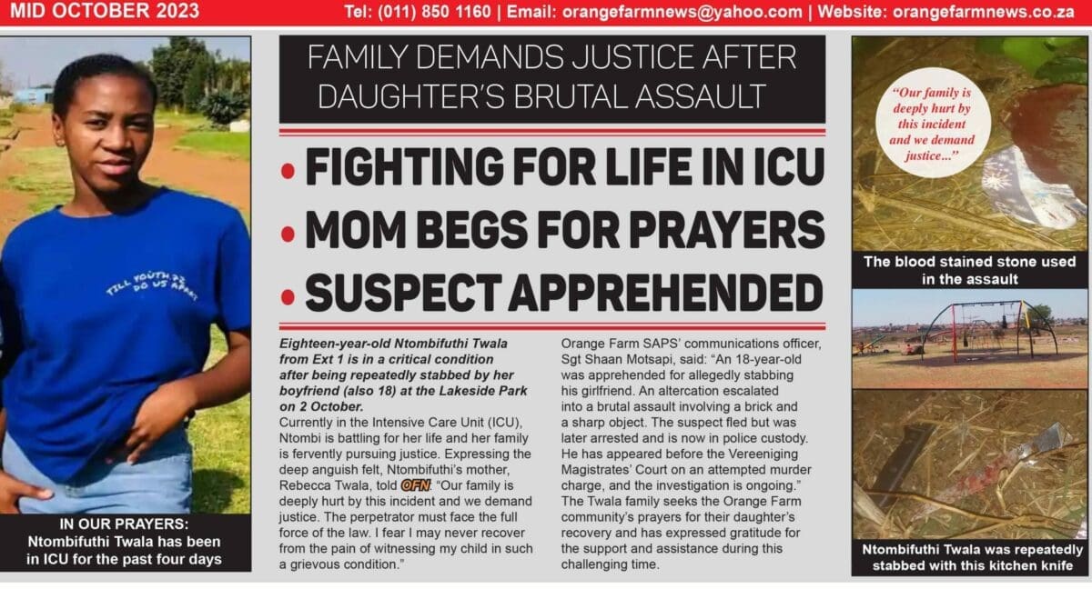 Crisis and Courage: Orange Farm News’ Mid October 2023 brings  unforgettable stories from the community